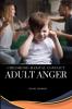 Childhood Marital Conflict Adult Anger