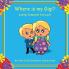 Where is my Gigi?: Losing Someone You Love: 2 (Caring for Kids Collection)