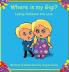 Where is my Gigi?: Losing Someone You Love: 2 (Caring for Kids Collection)