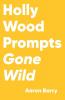 Hollywood Prompts Gone Wild: 3