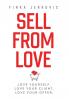 Sell From Love