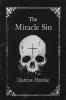 The Miracle Sin