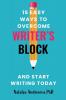 15 Easy Ways to Overcome Writer's Block and Start Writing Today