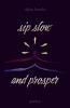 Sip Slow and Prosper