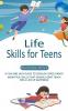 Life Skills for Teens