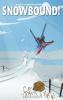 Snowbound!: 5 (Milligan Creek)
