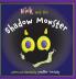 Nick and the Shadow Monster