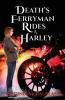 Death's Ferryman Rides A Harley