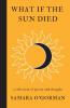 What If The Sun Died