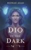 Dio in the Dark