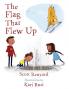 The Flag That Flew Up