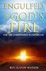 Engulfed by God's Fire