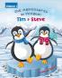 The Adventures of Penguin Tim & Steve
