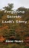 Forgiving Secrets