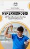 Hyperhidrosis