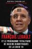 François Legault Et Le Programme Totalitaire De Vaccins Biométriques De La Covid-19 (French Edition)