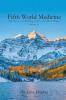 Fifth World Medicine (Book II)