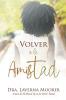 Volver a la Amistad