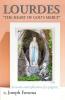 LOURDES - THE HEART OF GOD'S MERCY