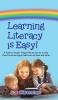 Learning Literacy Is Easy!
