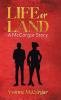 Life or Land