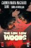 The Low Low Woods (Hill House Comics)