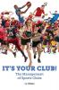 It's Your Club!  The Management of Sports Clubs