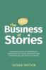 The Business of Stories