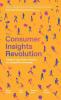 The Consumer Insights Revolution