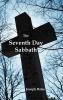 The Seventh Day Sabbath a Perpetual Sign from the Beginning  to the Entering Into the Gates of the Holy City According to the Commandment