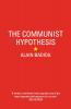 The Communist Hypothesis