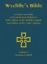 Wycliffe's Bible - A colour facsimile of Forshall and Madden's 1850 edition of the Middle English translation of the Latin Vulgate