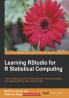 Learning RStudio for R Statistical Computing