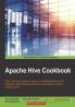 Apache Hive Cookbook