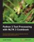 Python 3 Text Processing with NLTK 3 Cookbook