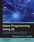 Game Programming Using Qt: Beginner's Guide
