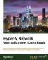 Hyper-V Network Virtualization Cookbook