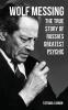 Wolf Messing: The True Story of Russia`s Greatest Psychic