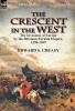 The Crescent in the West