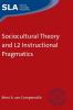 Sociocultural Theory and L2 Instructional Pragmatics