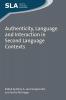Authenticity Language and Interaction in Second Language Contexts