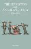 Education of the Anglican Clergy 1780-1839