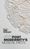 Postmodernity's Musical Pasts