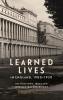 Learned Lives in England 1900-1950