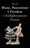 Music Pantomime and Freedom in Enlightenment France