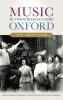 Music in Twentieth-Century Oxford