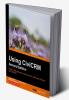 Using CiviCRM Second Edition