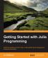 Getting started with Julia Programming Language