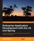 Enterprise Application Development with Extjs and Spring