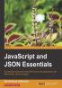JavaScript and Json Essentials